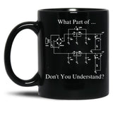 Electrical Engineer Gift Funny Engineering Sarcasm Black Coffee Mug, Gift Coffee Mug