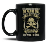 Elevator Constructor S Life The Pain Is Real Mechanic T Shirt Black Coffee Mug, Gift Coffee Mug