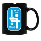 Enjoy Life Eat Out More Black Coffee Mug, Gift Coffee Mug - Black