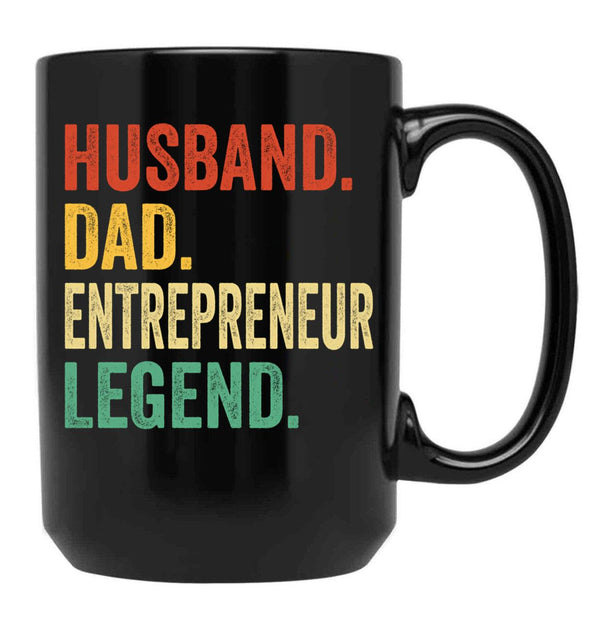 Entrepreneur Dad Shirt Gift For Husband Entrepreneur Gift Husband Dad Entrepreneur Legend Dad Gift For Husband Entrepreneur Appreciation Gift Black Coffee Mug, Gift Coffee Mug - Black