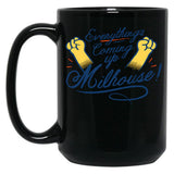 Everything'S Coming Up Milhouse Funny Novelty Cat Lover Cat Owner Gift Black Coffee Mug, Gift Coffee Mug