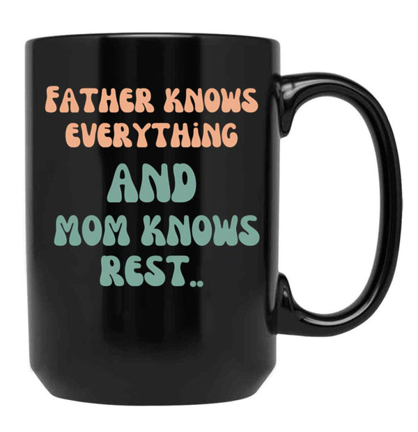 Father Versus Mom Black Coffee Mug, Gift Coffee Mug - Black
