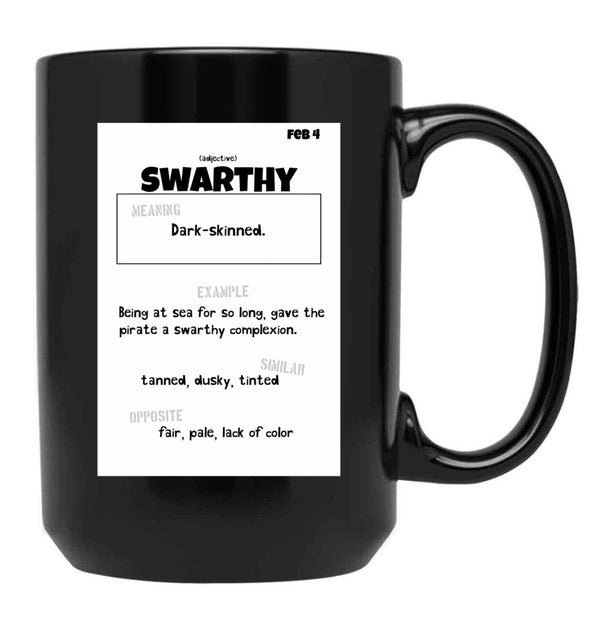 February 4 Swarthy Black Coffee Mug, Gift Coffee Mug - Black