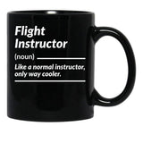 Flight Instructor Definition Funny Gift Black Coffee Mug, Gift Coffee Mug - Black