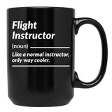Flight Instructor Definition Funny Gift Black Coffee Mug, Gift Coffee Mug - Black