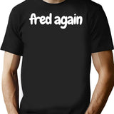 Fred Again Design By Onewalk Bootleg Graphic T-Shirt - Black