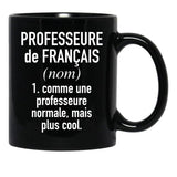 French Teacher (Female) - In French Language Black Coffee Mug, Gift Coffee Mug - Black