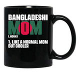 Funny Bangladeshi Mom Like A Normal Dad But Cooler Bengali Black Coffee Mug, Gift Coffee Mug - Black