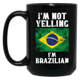 Funny Brazilian Gift I'M Not Yelling I'M Brazilian - Retro Brazil Flag - Brazil Pride Black Coffee Mug, Gift Coffee Mug