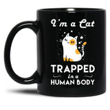 Funny Cat Trapped In The Human Body Black Coffee Mug, Gift Coffee Mug
