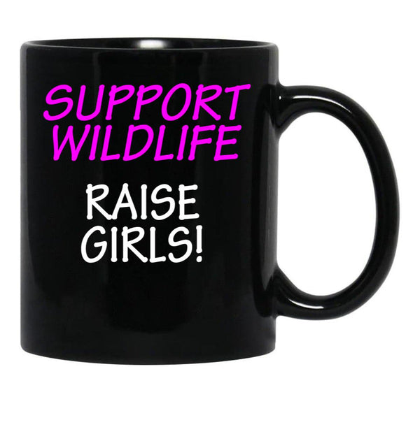 Funny Design For Mom Of Girls Support Wildlife Black Coffee Mug, Gift Coffee Mug - Black