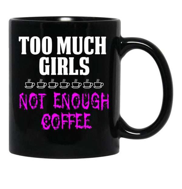 Funny Design For Mom With Girls Black Coffee Mug, Gift Coffee Mug - Black