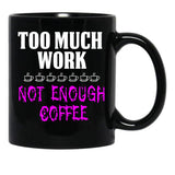 Funny Design For Working Mom'S Black Coffee Mug, Gift Coffee Mug - Black