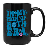 Funny Groovy In My Both Of Mom Era For Mom Lovers Mother'S Black Coffee Mug, Gift Coffee Mug - Black