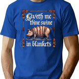 Giveth Me Thine Swine In Blankets Minimalist Graphic T-Shirt - Unisex Streetwear Tee - Blue