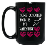 Home Schooled Mum Is My Valentine Black Coffee Mug, Gift Coffee Mug