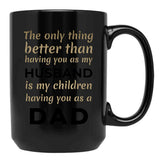 Husband And Dad Black Coffee Mug, Gift Coffee Mug - Black