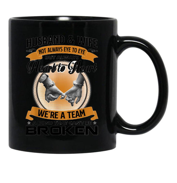 Husband And Wife Not Always Eye To Eye But Heart To Heart Black Gift Coffee Mug - Black