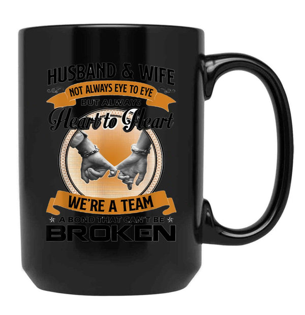 Husband And Wife Not Always Eye To Eye But Heart To Heart Black Gift Coffee Mug - Black