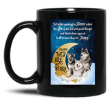 Husky Dog Meaning Quotes Black Gift Coffee Mug