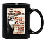 Husky I Am Your Friend Meaning Quotes Gift For Eskimo Owner Black Coffee Mug, Gift Coffee Mug - Black