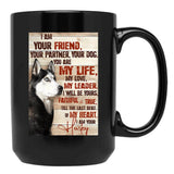 Husky I Am Your Friend Meaning Quotes Gift For Eskimo Owner Black Coffee Mug, Gift Coffee Mug - Black