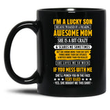 I Am A Lucky Son Of A Awesome Mom Black Coffee Mug, Gift Coffee Mug