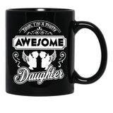 I Am A Pretty Awesome Daughter Black Gift Coffee Mug - Black