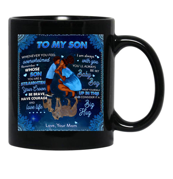 I Am Always With You You'Ll Always Be My Baby Boy Black Gift Coffee Mug - Black
