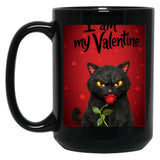I Am My Valentine Black Cat Black Coffee Mug, Gift Coffee Mug
