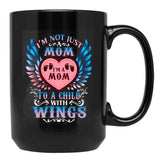 I Am Not Just A Mom I'M A Mom To A Child With Wings Black Gift Coffee Mug - Black