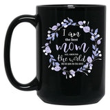 I Am The Best Mom All Around The World Black Coffee Mug, Gift Coffee Mug