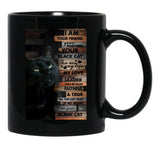 I Am Your Friend Yor Partner Your Black Cat Black Coffee Mug, Gift Coffee Mug - Black
