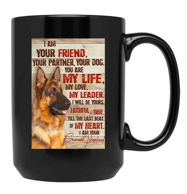I Am Your Friend Your Partner - Dog Lover Black Gift Coffee Mug - Black