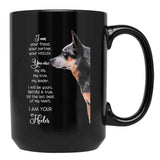 I Am Your Friend Your Partner Your Heeler Black Gift Coffee Mug - Black