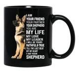 I Am Your German Shepherd Dog Black Coffee Mug, Gift Coffee Mug - Black