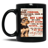 I Am Yourr Friend Your Partner Your Dog Blanket Black Gift Coffee Mug