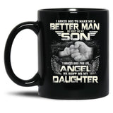 I Asked God To Make Me A Better Father Day Black Gift Coffee Mug