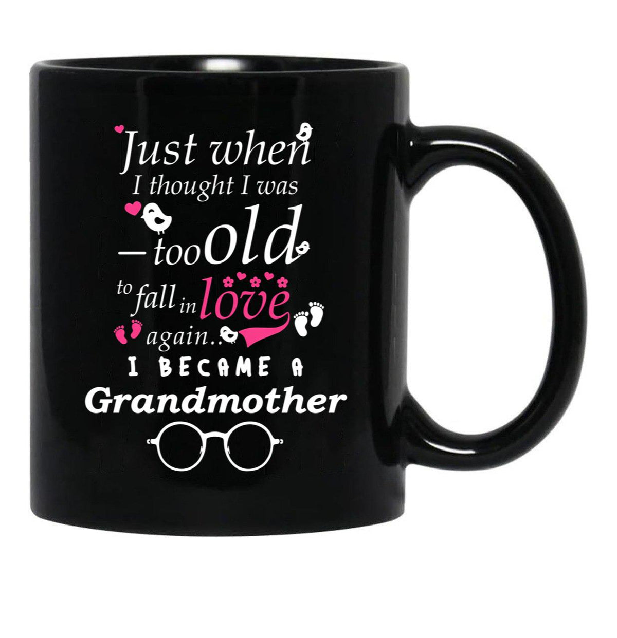 I Became Grandma Grandma Grandmother Black Coffee Mug, Gift Coffee Mug - Black