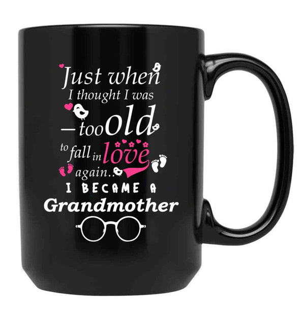 I Became Grandma Grandma Grandmother Black Coffee Mug, Gift Coffee Mug - Black
