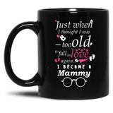 I Became Mammy Grandma Grandmother Black Gift Coffee Mug