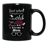 I Became Mom Grandma Grandmother Black Coffee Mug, Gift Coffee Mug - Black