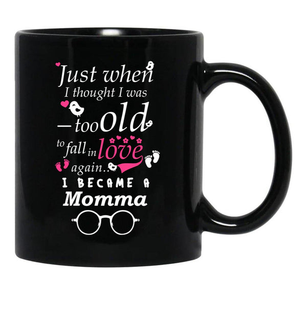 I Became Momma Grandma Grandmother Black Coffee Mug, Gift Coffee Mug - Black