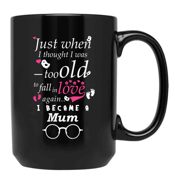 I Became Mum Grandma Grandmother Black Gift Coffee Mug - Black