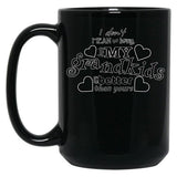I Don'T Mean To Brag But My Grandkids Are Better Than Yours Black Gift Coffee Mug