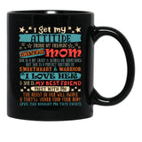 I Get My Attitude From My Freaking Awesome Mom Funny Mother Black Gift Coffee Mug - Black