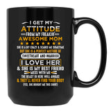 I Get My Attitude From My Freaking Awesome Mom Funny Vintage Black Coffee Mug, Gift Coffee Mug - Black