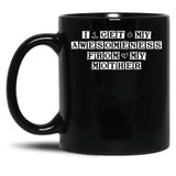 I Get My Awesomeness From My Mother Black Coffee Mug, Gift Coffee Mug