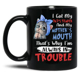 I Got My Dad'S Temper And My Mother'S Mouth Cat Statement Black Gift Coffee Mug