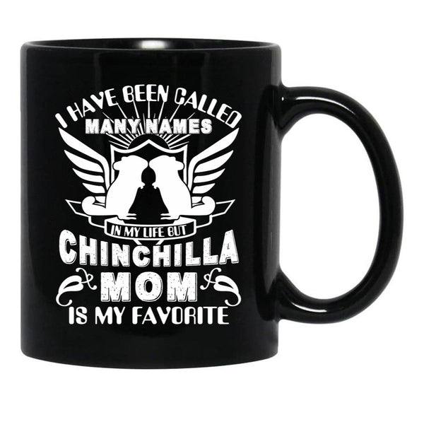 I Have Been Called Chinchilla Mom Black Coffee Mug - Black